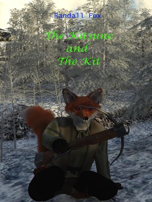 cover image of The Kitsune and the Kit
